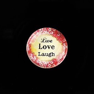 Cabochon sticla 20mm "Live, LOVE, Laugh" cod 752